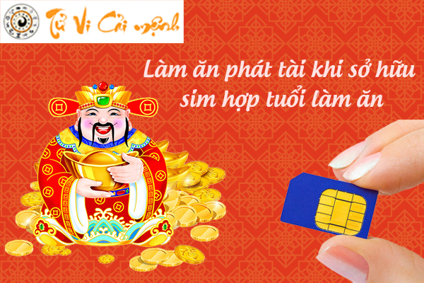 Chọn sim làm ăn hợp phong thủy, bản mệnh