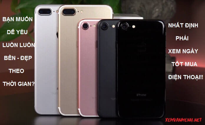 Xem ngày tốt mua điện thoại hợp tuổi, hợp mệnh