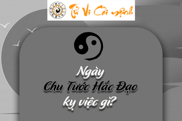 Ý Nghĩa Ngày Chu Tước Hắc Đạo Năm 2025 Chi Tiết