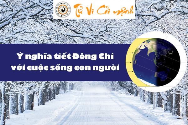 Tiết Đông Chí là gì? Những việc nên làm vào tiết Đông Chí