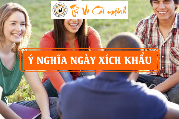 Ngày Xích Khẩu là gì và tất cả những điều bạn cần biết