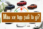 Chọn xe màu gì sao cho hợp tuổi, hợp mệnh theo phong thủy