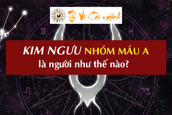 cung-kim-nguu-nhom-mau-a-1