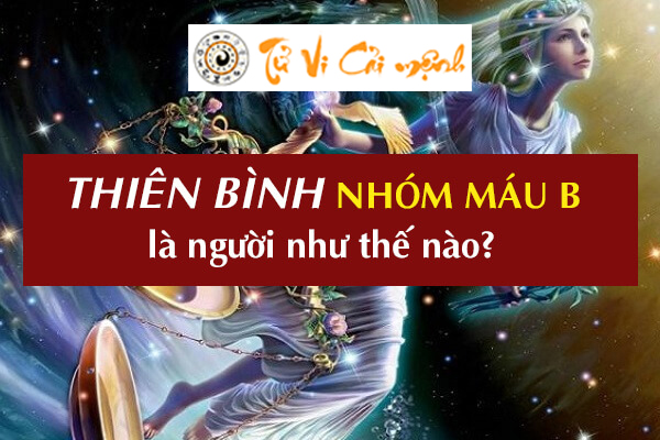 cung-thien-binh-nhom-mau-b-1