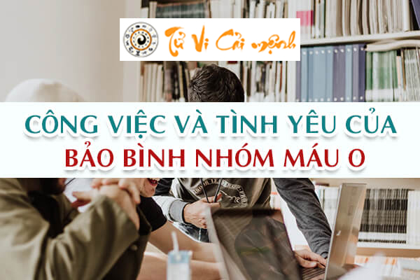 cung-bao-binh-nhom-mau-o-2