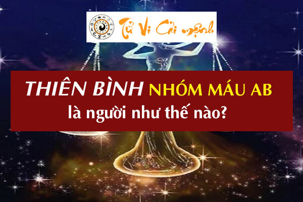 cung-thien-binh-nhom-mau-ab-1