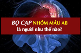 Cung Bọ Cạp nhóm máu AB về tính cách, công việc, tình yêu, sức khỏe