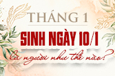 Ngày 10 tháng 1 là cung gì trong chiêm tinh và chi tiết tính cách