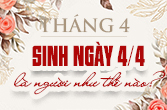 Nhận biết ngày 4 tháng 4 là cung gì và đặc điểm ngày sinh của bạn