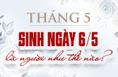 Sinh ngày 6 tháng 5 là cung gì và nét tính cách riêng trong chiêm tinh