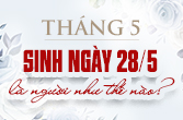 Sinh ngày 28 tháng 5 là cung gì và bí ẩn từ chòm sao Song Tử đến bạn