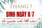 Sinh ngày 11 tháng 7 là cung gì và đặc điểm thú vị trong chiêm tinh