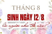 Sinh ngày 12 tháng 8 là cung gì và mật ngữ ngày sinh từ chiêm tinh