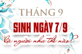 Sinh ngày 7 tháng 9 là cung gì và đặc điểm trong chiêm tinh học