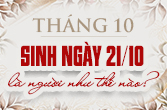 Sinh ngày 21 tháng 10 là cung gì và đặc điểm trong chiêm tinh học