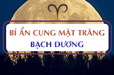 Khám phá bí ẩn cung Mặt Trăng Bạch Dương - Moon Sign Aries
