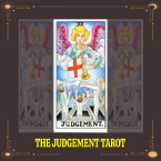 GIẢI MÃ Ý NGHĨA LÁ BÀI THE JUDGEMENT CHI TIẾT, CHÍNH XÁC NHẤT