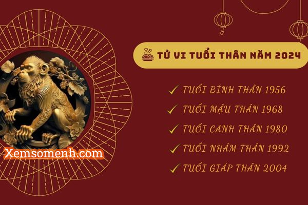 Luận giải tử vi tuổi Thân năm 2024 chi tiết