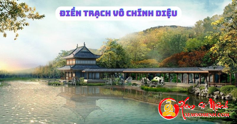 Cung Điền Trạch Vô CHính Diệu