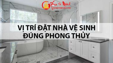 Phong thủy nhà vệ sinh: những điều chủ nhà cần biết