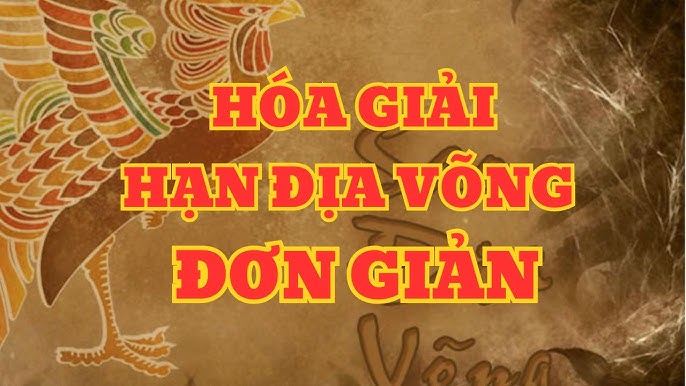 Cách hoá giải hạn Địa Võng