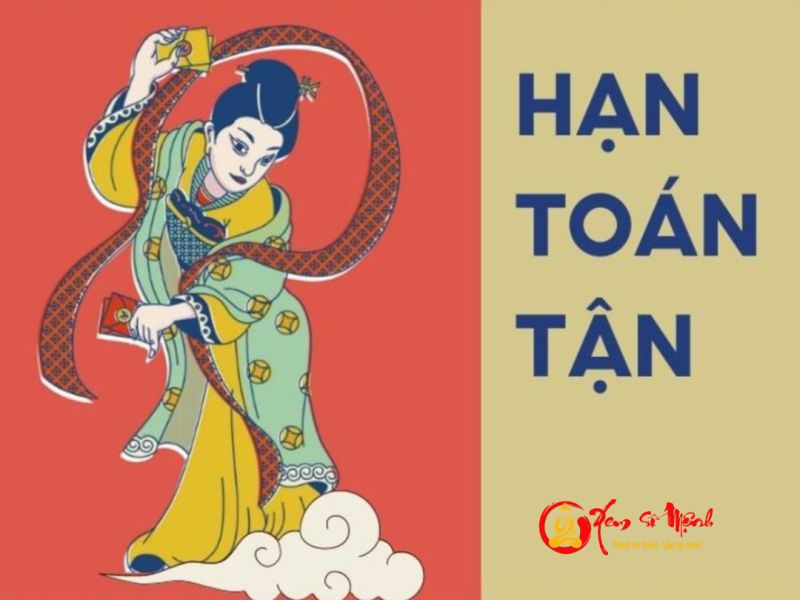 Hạn Toán Tận là gì