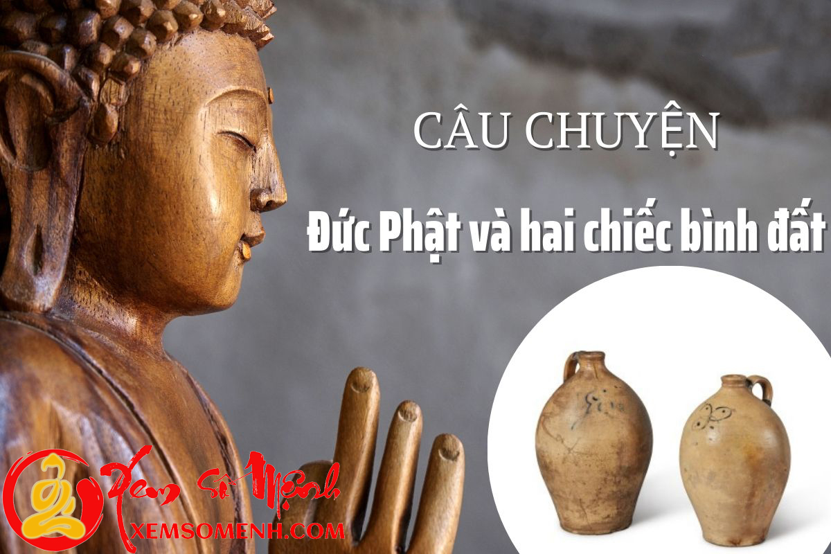 Hiểu câu chuyện Đức Phật và hai chiếc bình đất sẽ biết biến mọi đau thương hóa hư không