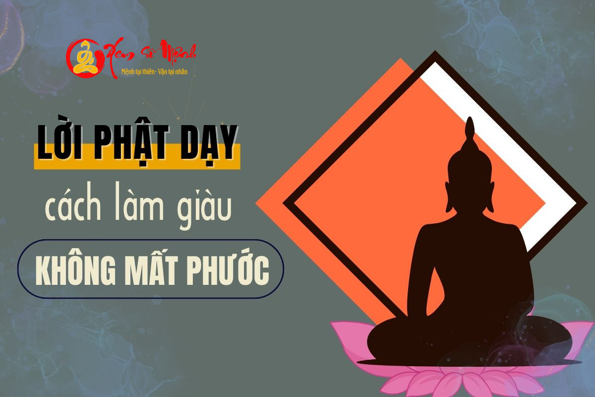 Phật dạy cách làm giàu không mất PHƯỚC: Làm đúng ung dung hưởng phúc trọn đời