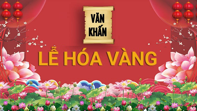 Văn khấn cúng lễ hóa vàng tiễn tổ tiên sau Tết Nguyên Đán