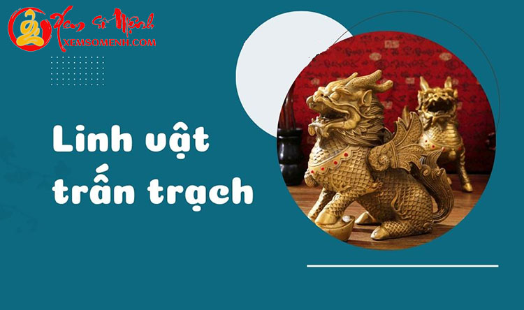 linh vật trấn trạch linh vat tran trach