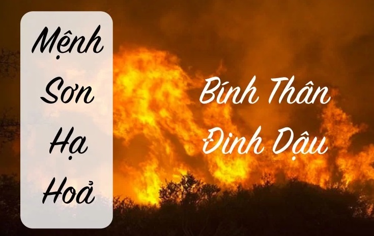 Người mệnh Sơn Hạ Hỏa Nguoi menh Son Ha Hoa