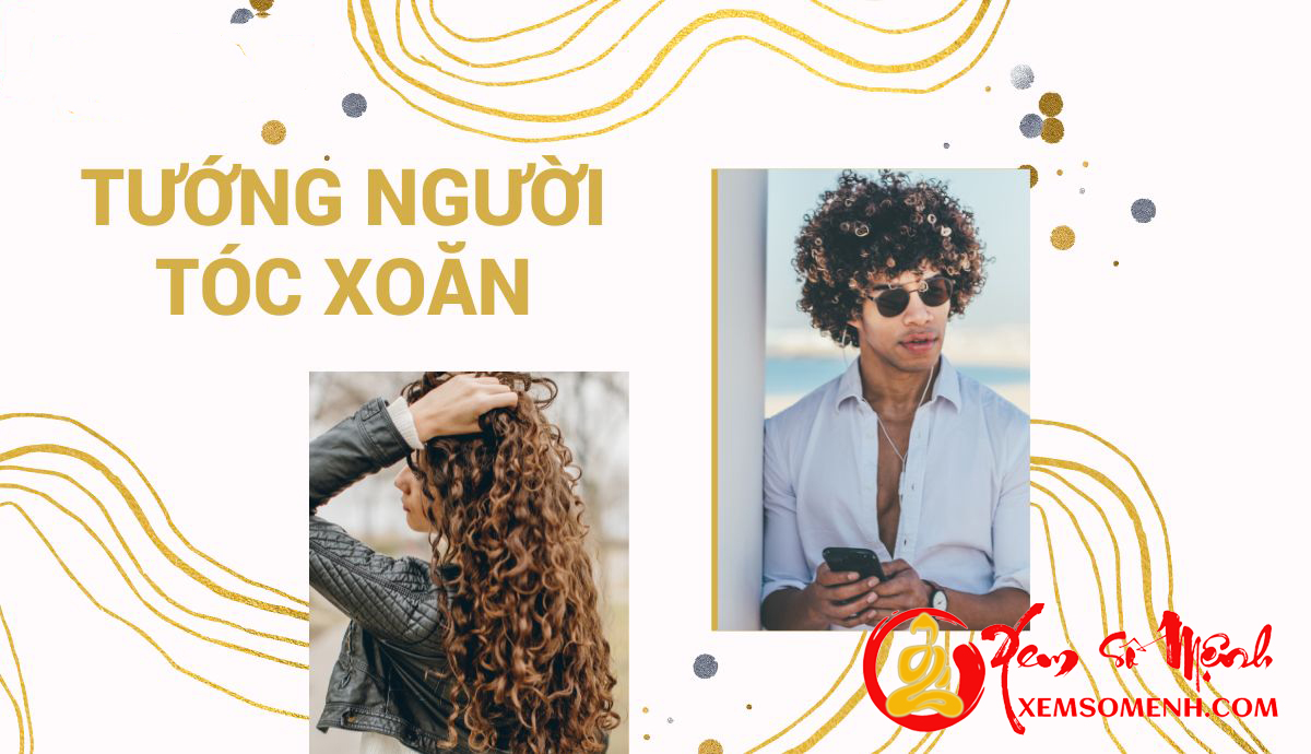 Tướng người tóc xoăn: Có phải phụ nữ vất vả, đàn ông dễ ngoại tình?