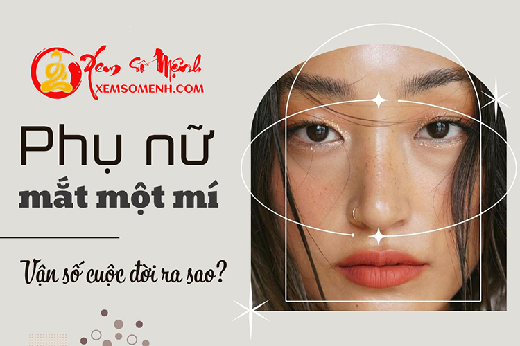 Xem tuong phu nu mat mot mi