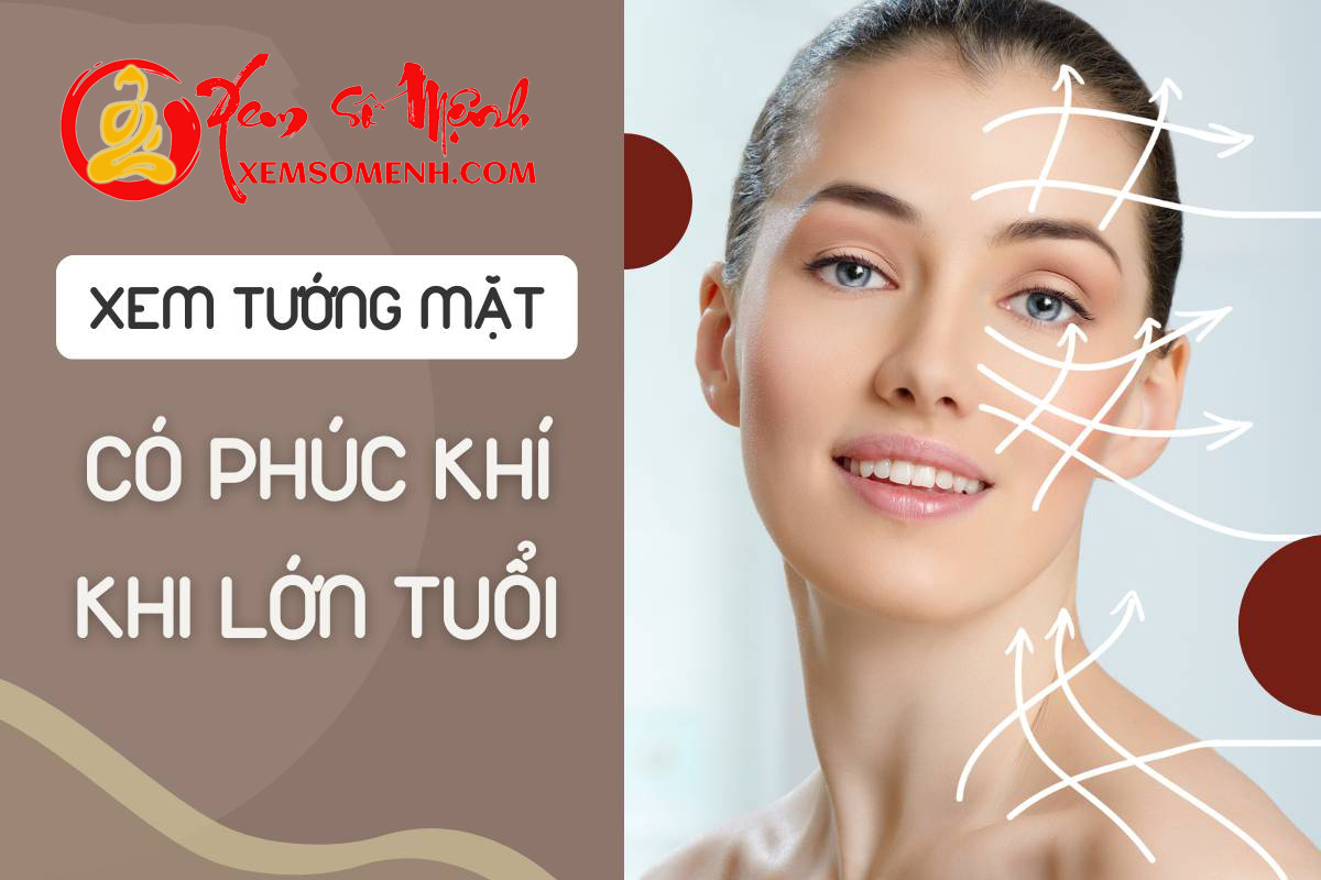Càng lớn tuổi, 4 kiểu tướng mặt này càng có phúc khí, sớm muộn gì cũng đổi vận giàu nứt đố đổ vách!