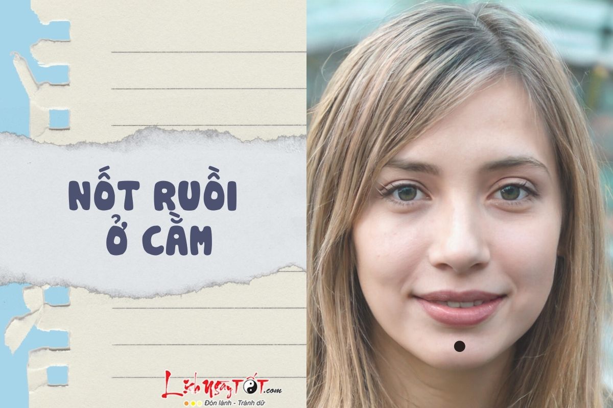 Nốt ruồi ở cằm Not ruoi o cam