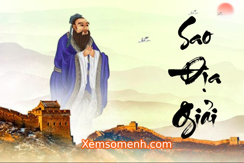 Sao Địa Giải- Ý Nghĩa tại Cung Mệnh Và Các Cung Khác Trong Lá Số Tử Vi