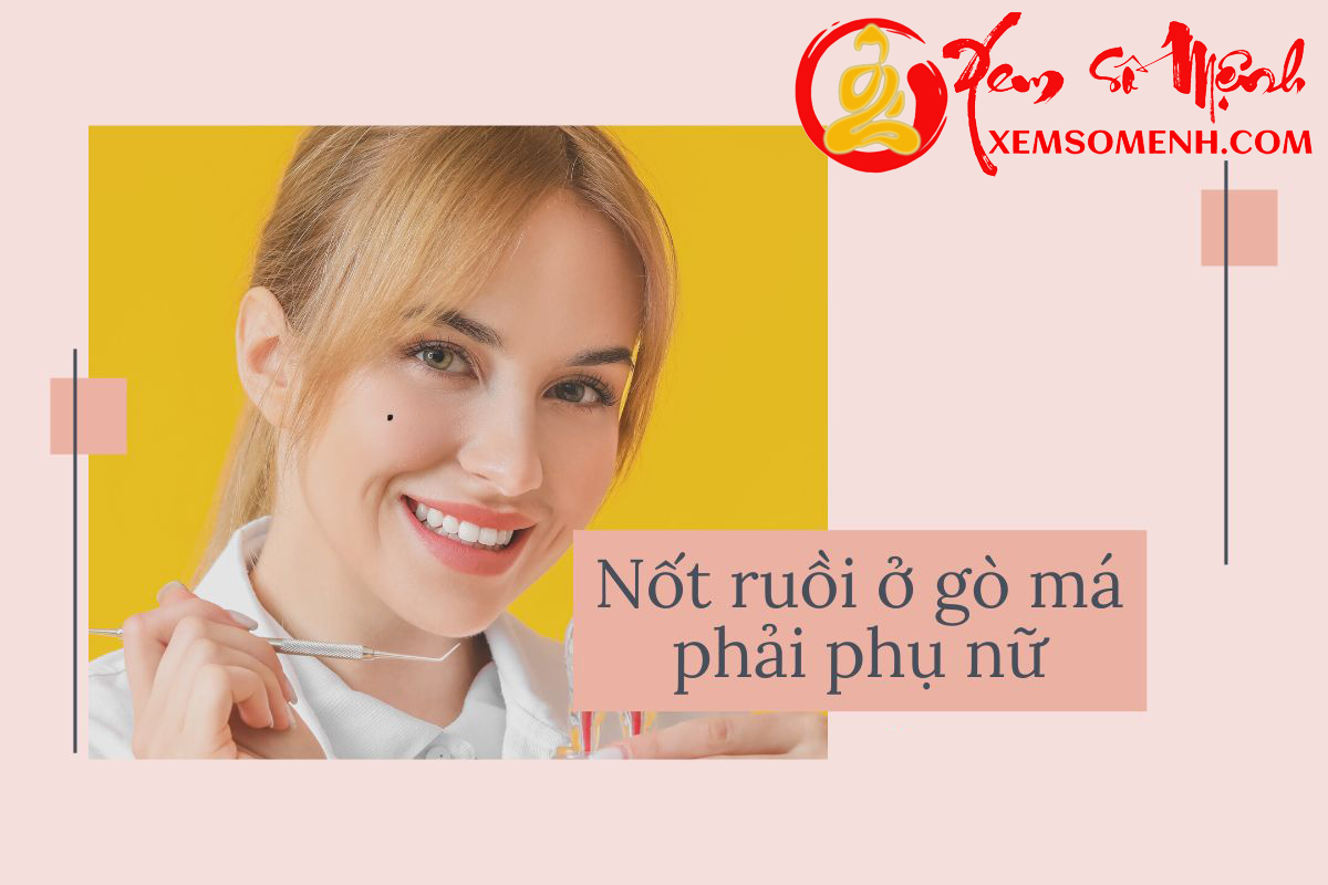 Nốt ruồi ở gò má phải phụ nữ Not ruoi o go ma phai phu nu