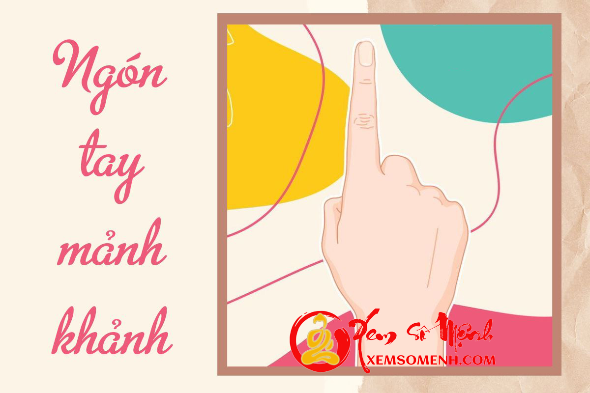Ngon tay manh khanh