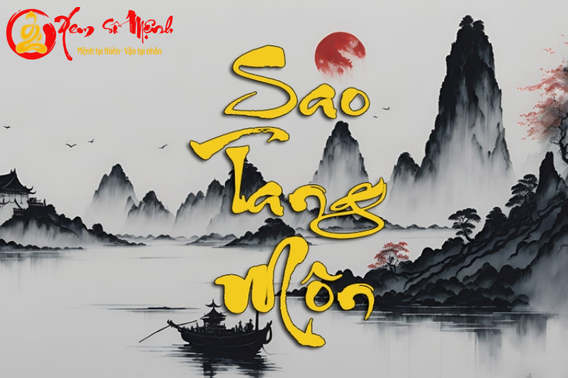 Sao Tang Môn - Ý nghĩa Tại Mênh Và Các Cung Khác Trong Tử Vi