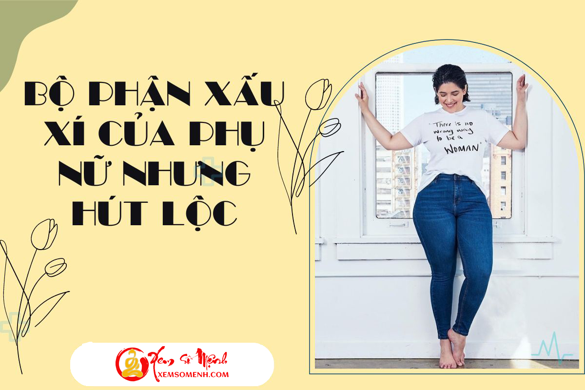 Phụ nữ có tướng này tưởng xấu nhưng lại mang phúc lộc bất ngờ cho chồng con tha hồ hưởng