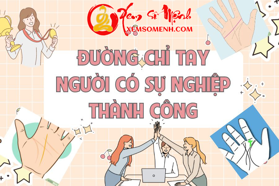 Đường chỉ tay của người có sự nghiệp rực rỡ hơn bất cứ ai, bạn có may mắn sở hữu chúng?