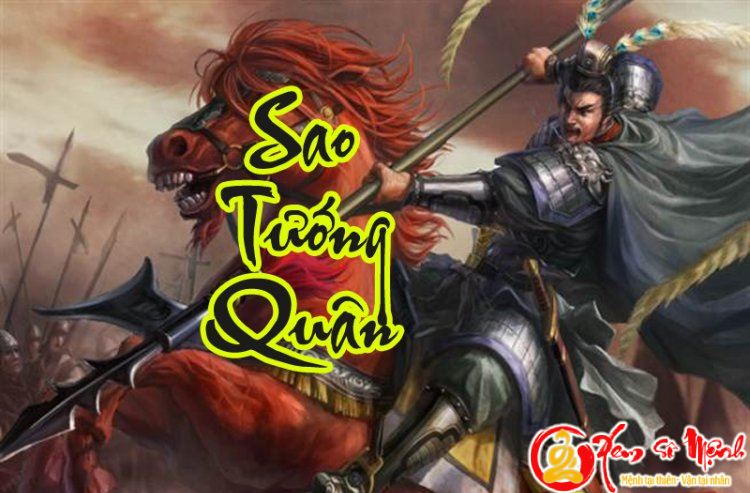 Sao Tướng Quân - Ý nghĩa tại Mệnh và các cung khác trong tử vi