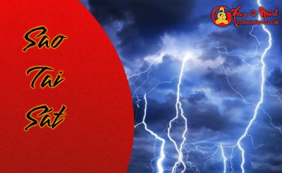 Luận giải ý nghĩa sao Tai Sát trong tử vi
