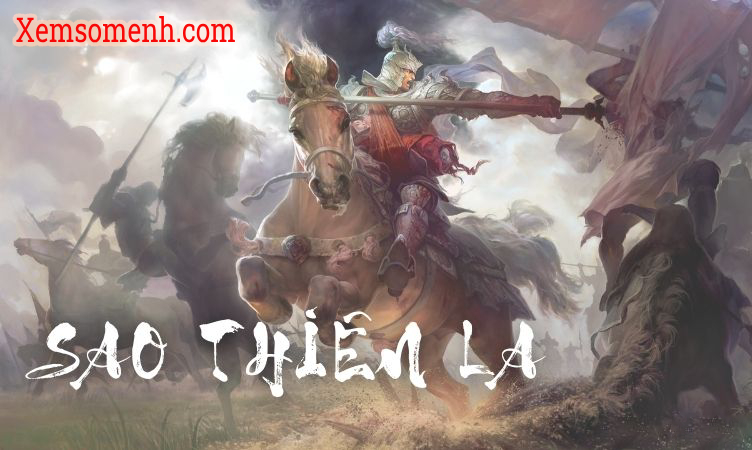 Luận giải về sao Thiên La trong tử vi đẩu số