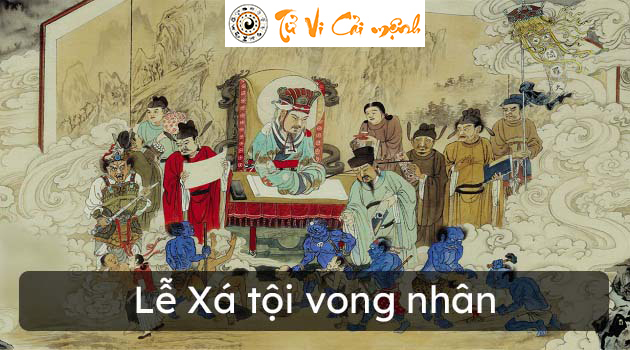 Rằm tháng 7 - lễ xá tội vong nhân