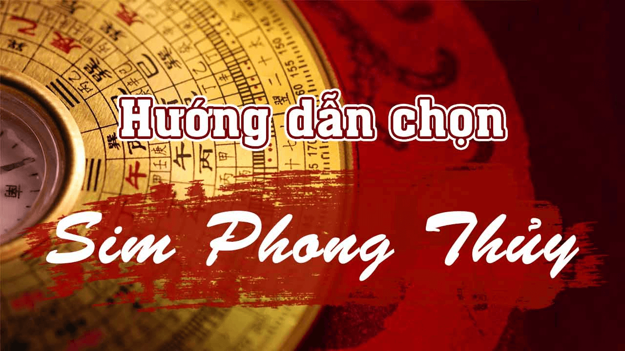 Cách chọn sim số hợp mệnh