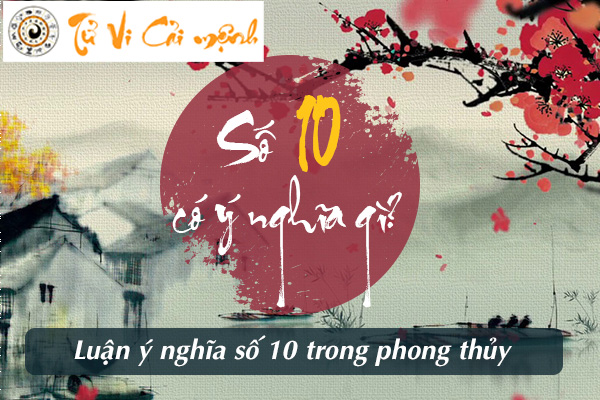 y-nghia-so-10
