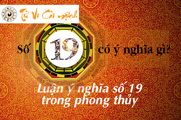 y-nghia-so-19