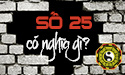 Luận ý nghĩa số 25 cùng các chuyên gia về phong thủy
