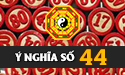 Chuyên gia luận giải ý nghĩa số 44 và những điều bạn cần biết